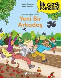 İlk Çizgi Romanım: Yeni Bir Arkadaş - Desen Yayınları