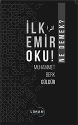 İlk Emir Oku! - Ne Demek? - Liman Yayınevi