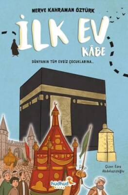 İlk Ev Kâbe - 1