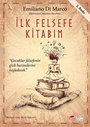 İlk Felsefe Kitabım - The Kitap Çocuk