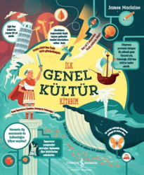 İlk Genel Kültür Kitabım - İş Bankası Kültür Yayınları