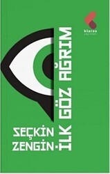İlk Göz Ağrım - Klaros Yayınları