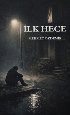 İlk Hece - 1