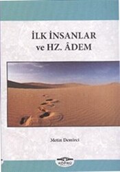 İlk İnsanlar ve Hz. Adem - 1