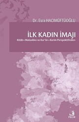 İlk Kadın İmajı - Fecr Yayınları