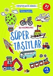 İlk Kelimelerle Süper Taşıtlar - Yapıştır-Boya-Öğren - Cik Cik Yayınları