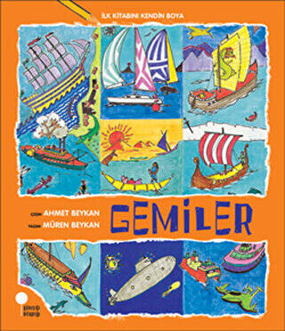 İlk Kitabını Kendin Boya - Gemiler - 1