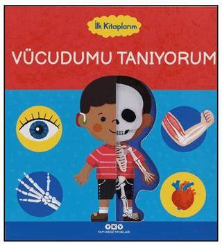 İlk Kitaplarım – Vücudumu Tanıyorum - 1