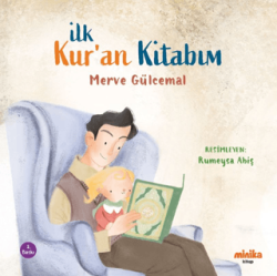 İlk Kur`an Kitabım - Minika