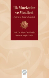 İlk Mucizeler ve Mealleri - Fatiha ve Bakara Sureleri - Post Yayınevi