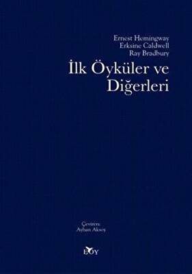 İlk Öyküler ve Diğerleri - 1