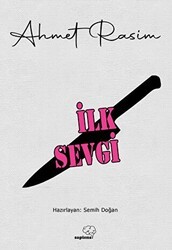 İlk Sevgi - Sapiens Yayınları