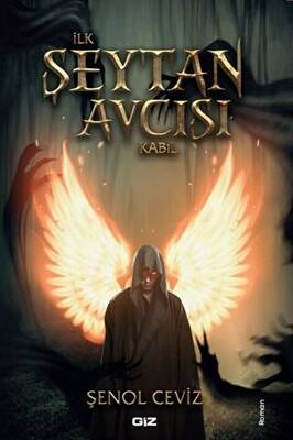 İlk Şeytan Avcısı Kabil - 1