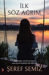 İlk Söz Ağrım - Cinius Yayınları