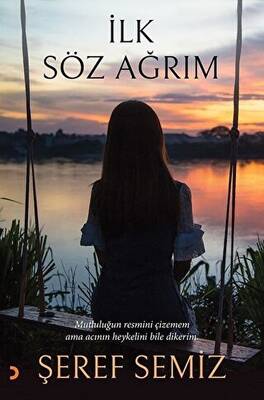 İlk Söz Ağrım - 1