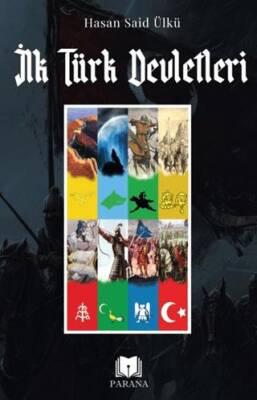 İlk Türk Devletleri - 1