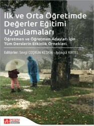 İlk ve Orta Öğretimde Değerler Eğitimi Uygulamaları - Pegem Akademi Yayıncılık