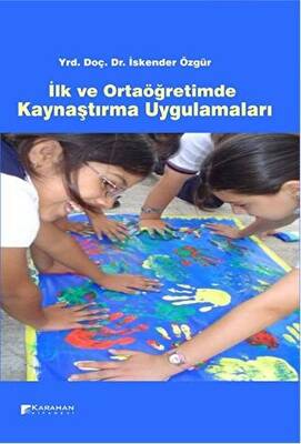 İlk ve Ortaöğretimde Kaynaştırma Uygulamaları - 1