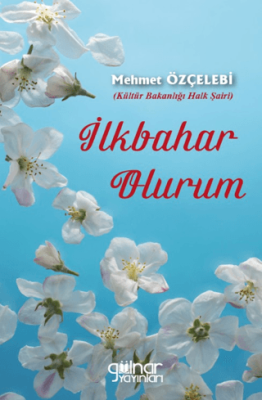 İlkbahar Olurum - 1