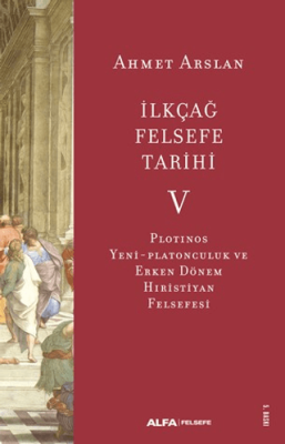 İlkçağ Felsefe Tarihi V - 1