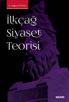 İlkçağ Siyaset Teorisi - 1