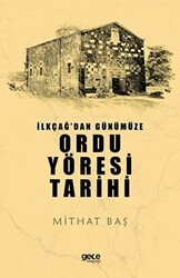 İlkçağ`dan Günümüze Ordu Yöresi Tarihi - Gece Kitaplığı