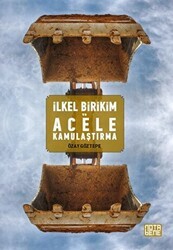 İlkel Birikim ve Acele Kamulaştırma - Nota Bene Yayınları
