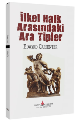 İlkel Halk Arasındaki Ara Tipler - Katip Yayınları