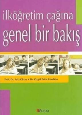 İlköğretim Çağına Genel Bir Bakış - 1