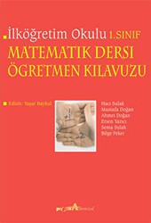 İlköğretim Okulu 1. Sınıf Matematik Dersi Öğretmen Kılavuzu - Pegem Akademi Yayıncılık