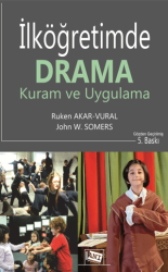 İlköğretimde Drama: Kuram ve Uygulama - Anı Yayıncılık