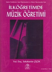 İlköğretimde Müzik Öğretimi - Ezgi Kitabevi Yayınları