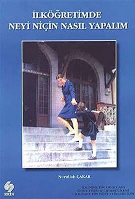 İlköğretimde Neyi Niçin Nasıl Yapalım - 1