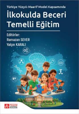 İlkokulda Beceri Temelli Eğitim - 1