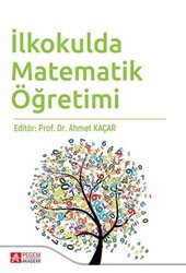 İlkokulda Matematik Öğretimi - Pegem Akademi Yayıncılık