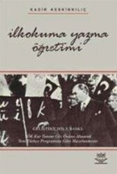 İlkokuma Yazma Öğretimi Kadir Keskinkılıç - Nobel Akademik Yayıncılık