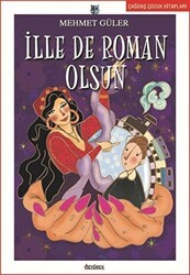 İlle De Roman Olsun - Özyürek Yayınları