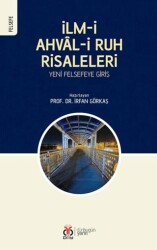 İlm-i Ahval-i Ruh Risaleleri: Yeni Felsefeye Giriş - DBY Yayınları