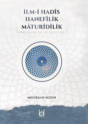 İlm-i Hadis Hanefilik Maturidilik - 1