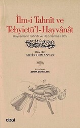 İlm-i Tahnit ve Tehyietü`l-Hayvanat Osmanlıca Aslı İle - Çizgi Kitabevi Yayınları
