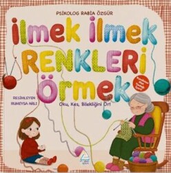 İlmek İlmek Renkleri Örmek: Oku, Kes ve Bilekliğini Ör! - Mahlas Çocuk Yayınları