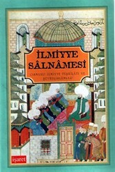 İlmiyye Salnamesi Osmanlı İlmiyye Teşkilatı ve Şeyhulislamlar - İşaret Yayınları