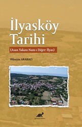 İlyasköy Tarihi - Paradigma Akademi Yayınları
