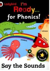I`m Ready for Phonics: Say the Sounds - Ladybird Book