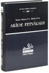 İmam Ahmed B. Hanbel`in Akide Fetvaları - Daru’s Sunne Yayınları