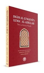 Imam Al-Juwayni`s Luma` Al-Adillah - Marmara Üniversitesi İlahiyat Fakültesi Vakfı
