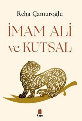 İmam Ali ve Kutsal - 1