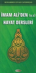 İmam Ali`den A.S Hayat Dersleri - Kevser Yayınları