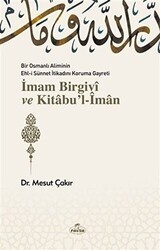 İmam Birgivi ve Kitabu`l-İman - Ravza Yayınları