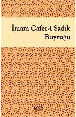 İmam Cafer-i Sadık Buyruğu - 1